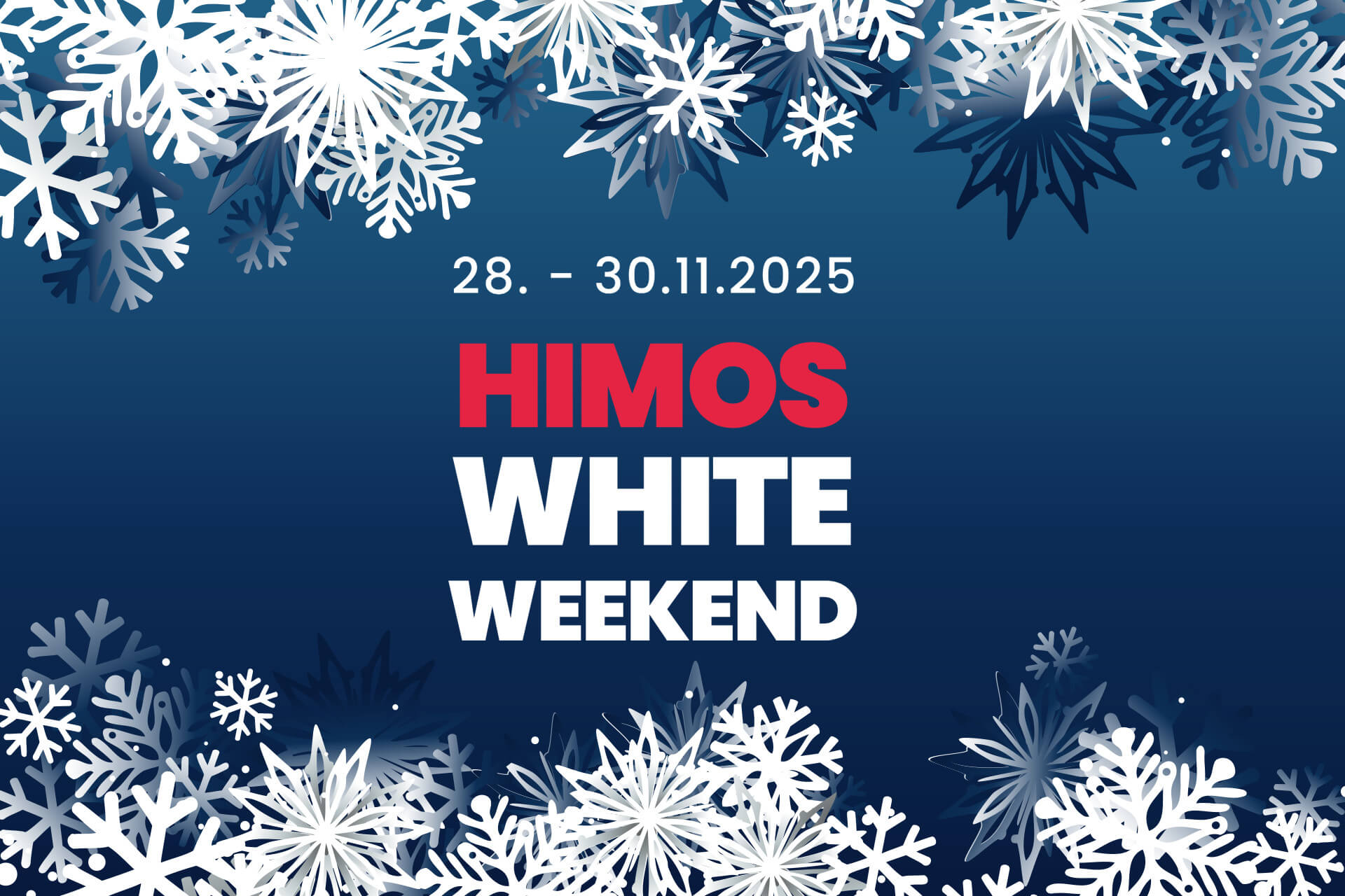 Himos White Weekend 28.-30.11.2025